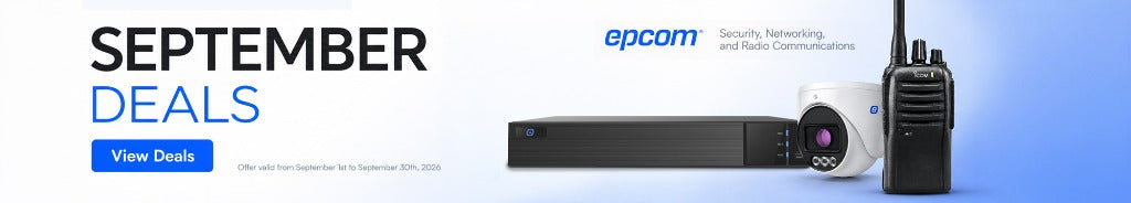 September Deals - EPCOM Security, Networking, and Radio Communications