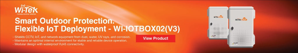 Wi-Tek Communication - Smart Outdoor Protection Flexible IoT Deployment WI-IOTBOX02(V3)